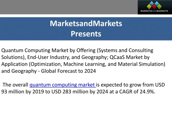 Quantum Computing Market worth $283 million by 2024
