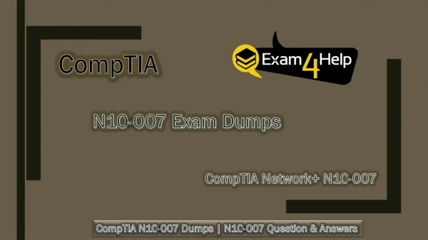 Updated CompTIA N10-007 Exam Questions - CompTIA N10-007 Dumps