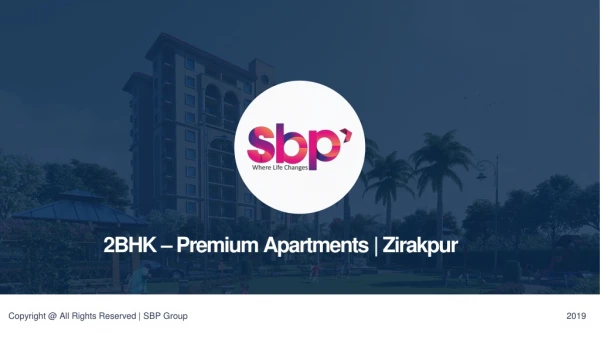 2 BHK Premium Apartments in Zirakpur
