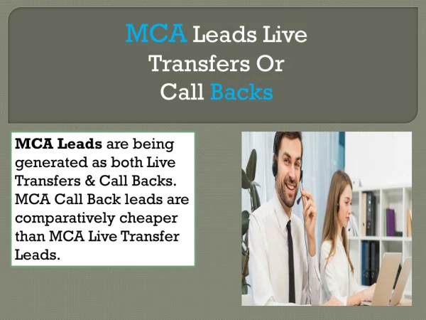 MCA Leads Live Transfers or Call Backs?