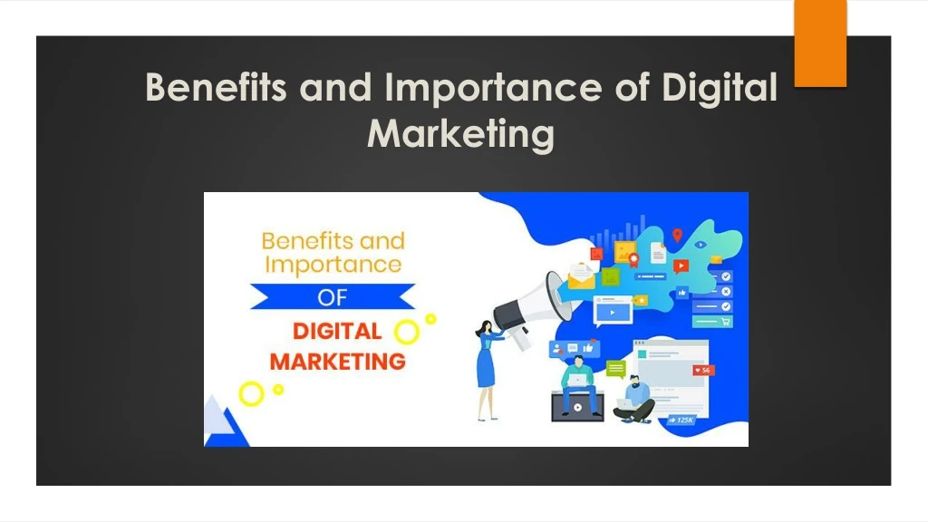 benefits and importance of digital marketing