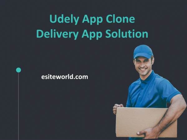 Udely App Clone Delivery App Solution