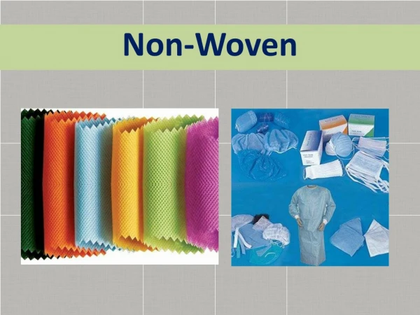 Non woven Fabrics