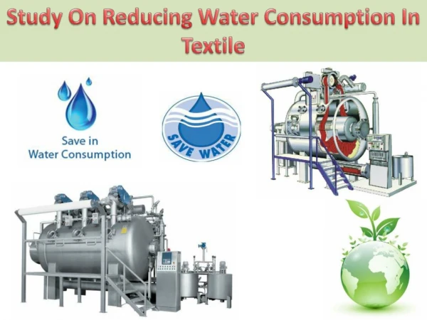 Method of reducing water consumption in textile