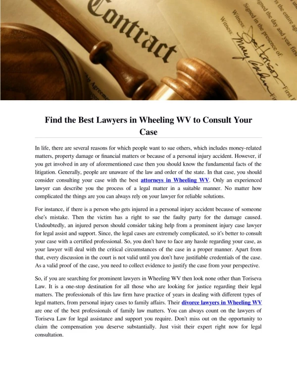 Find the Best Lawyers in Wheeling WV to Consult Your Case