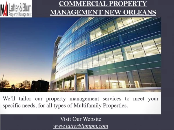 Commercial Property Management New Orleans | Call -(504)483-7028 | latterblumpm.com