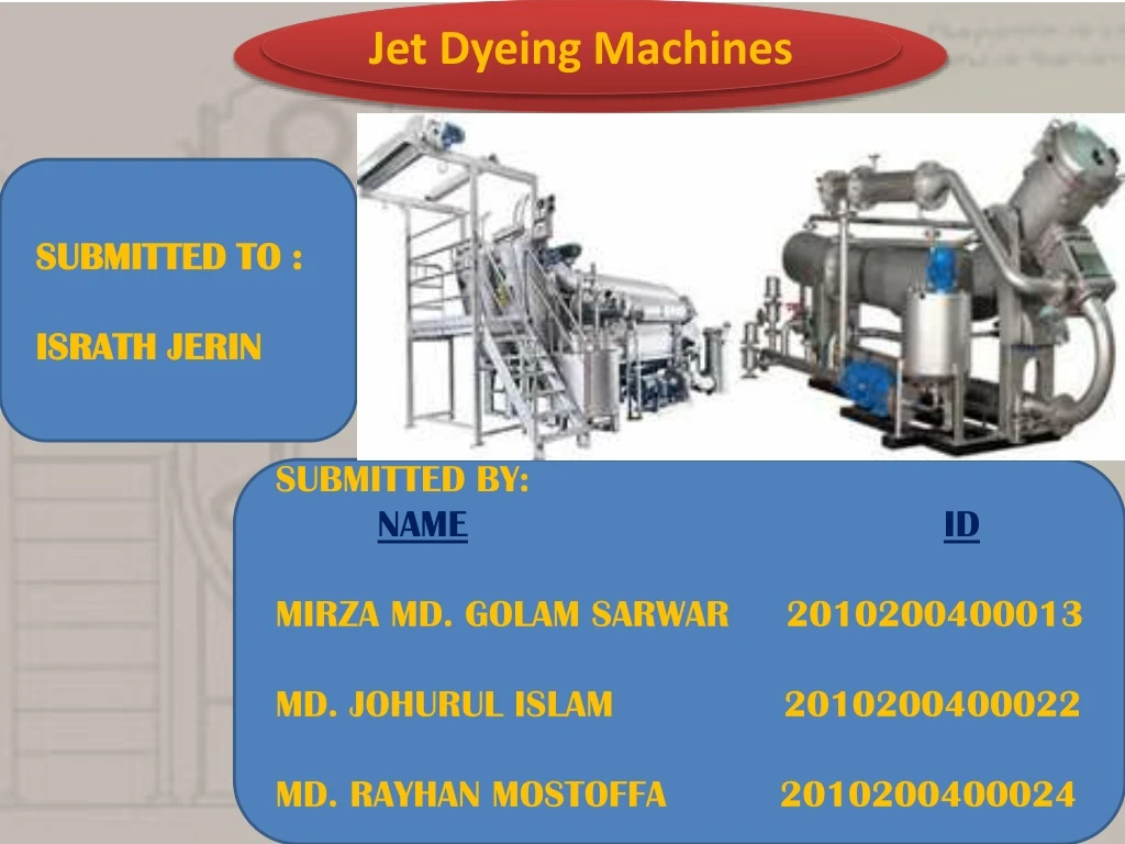 jet dyeing machines