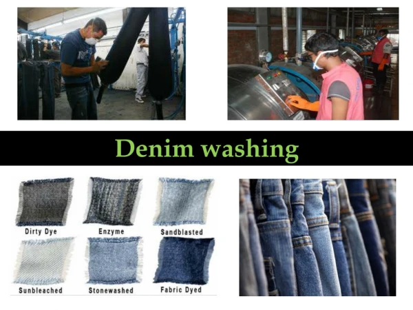 Denim washing