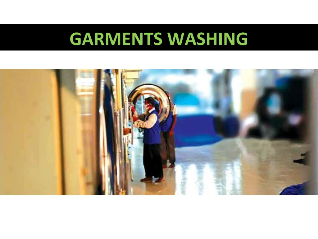 garments washing