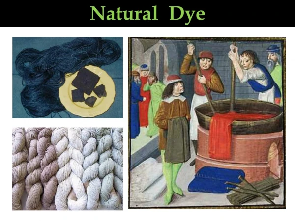 Natural dye