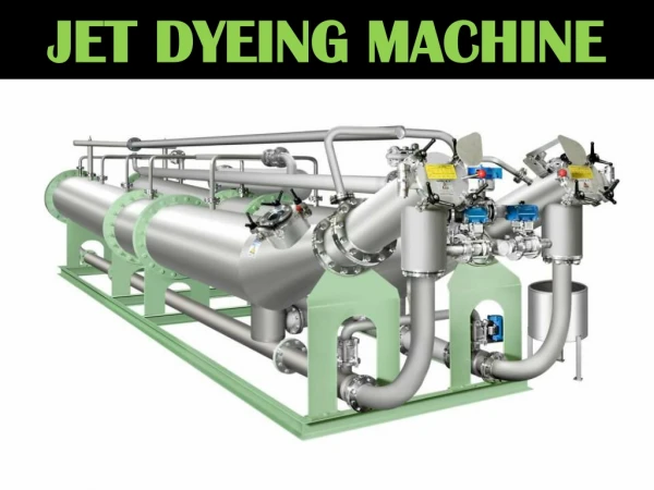 Jet dyeing machine