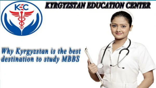 Why Kyrgyzstan is the best destination to study MBBS