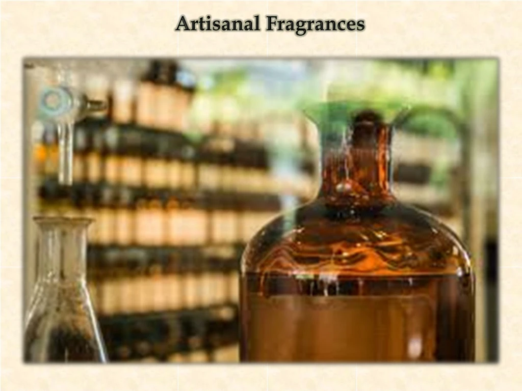 artisanal fragrances
