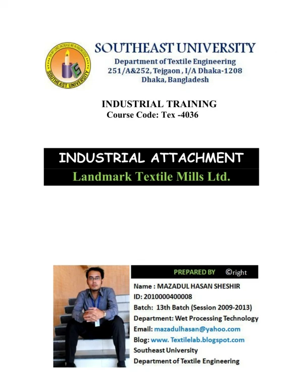 Industrial attachment of landmark textile mills ltd.