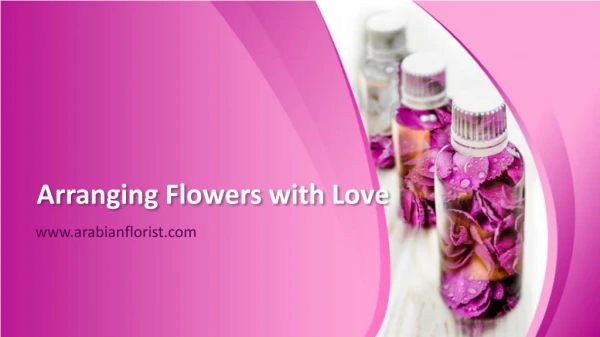Arranging Flowers with Love_arabian flowers - arabian flower