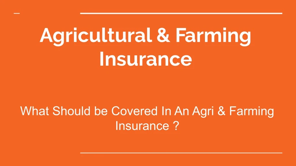 agricultural farming insurance