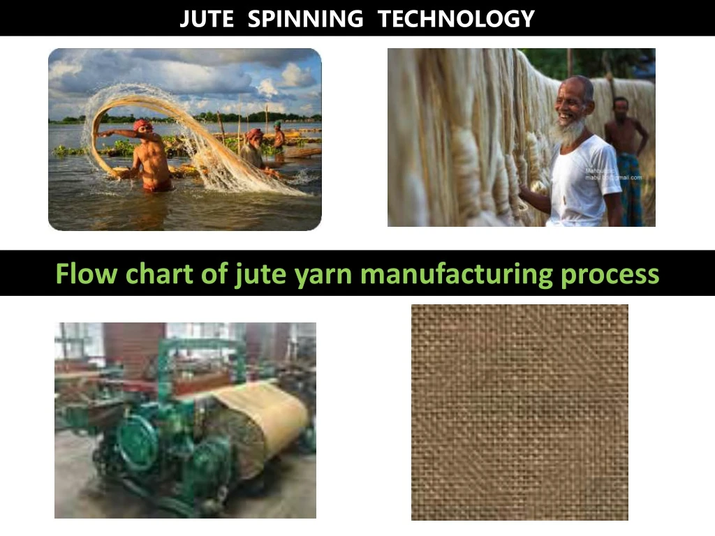 jute spinning technology