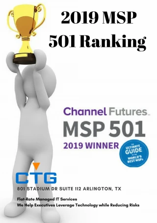 Back to Back MSP 501 Award Winner Company - CTG Tech - slide 1