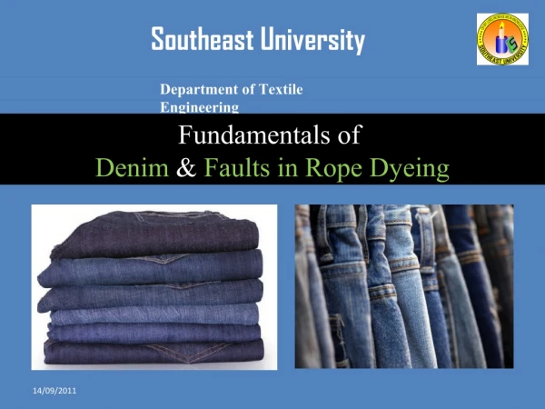 Fundamentals of denim & faults in rope dyeing