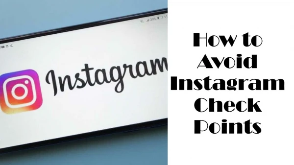 How to Avoid Instagram Checkpoints