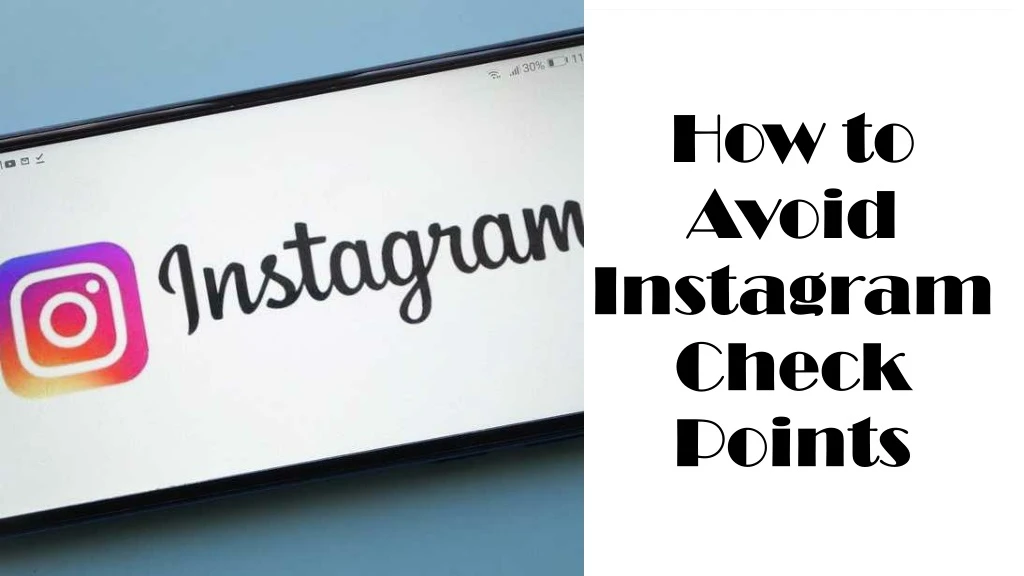 how to avoid instagram check points