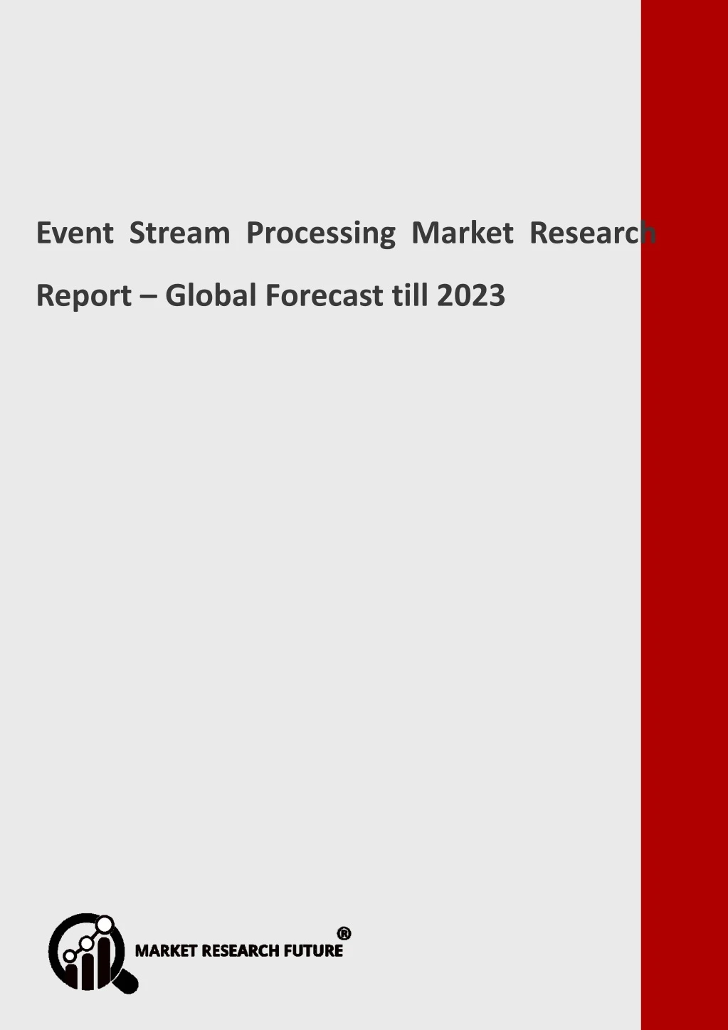 event stream processing market research report