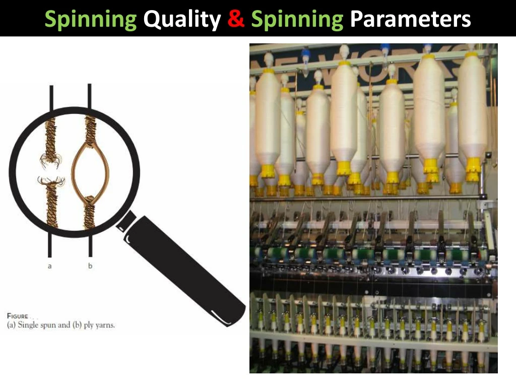 spinning quality spinning parameters