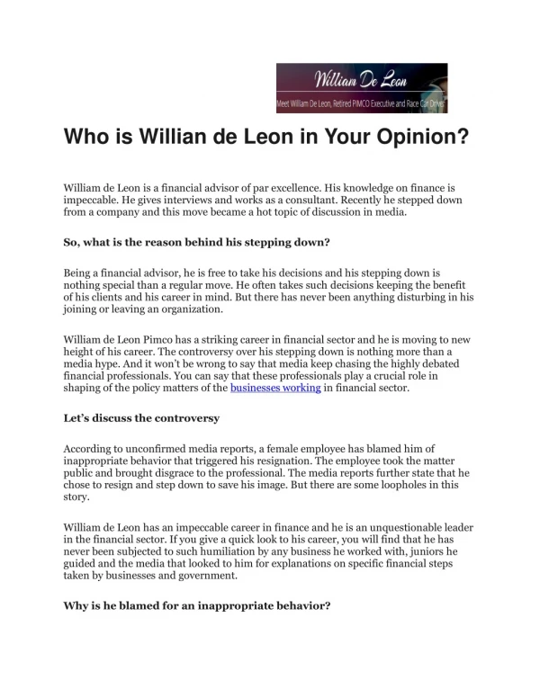 Who is Willian de Leon in Your Opinion?