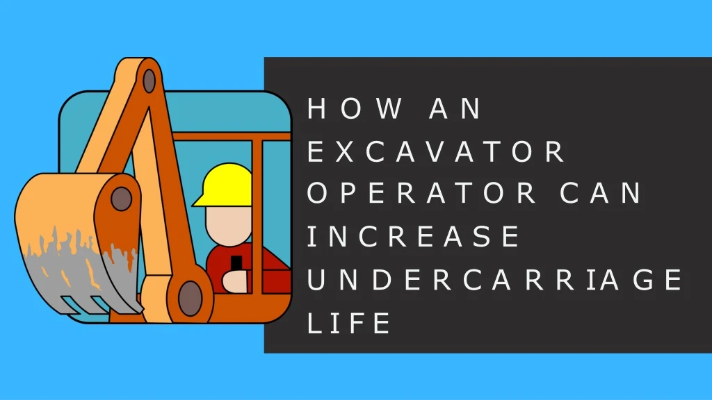 how an excavator operator can increase