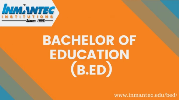 Bachelor of Education - INMANTEC Institutions