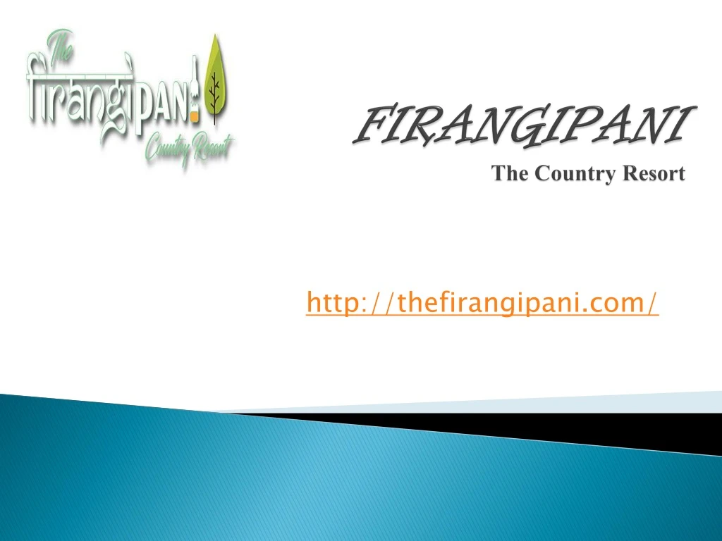 firangipani the country resort