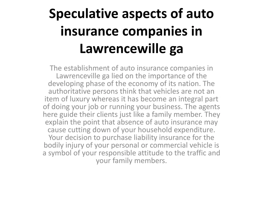 speculative aspects of auto insurance companies in lawrencewille ga
