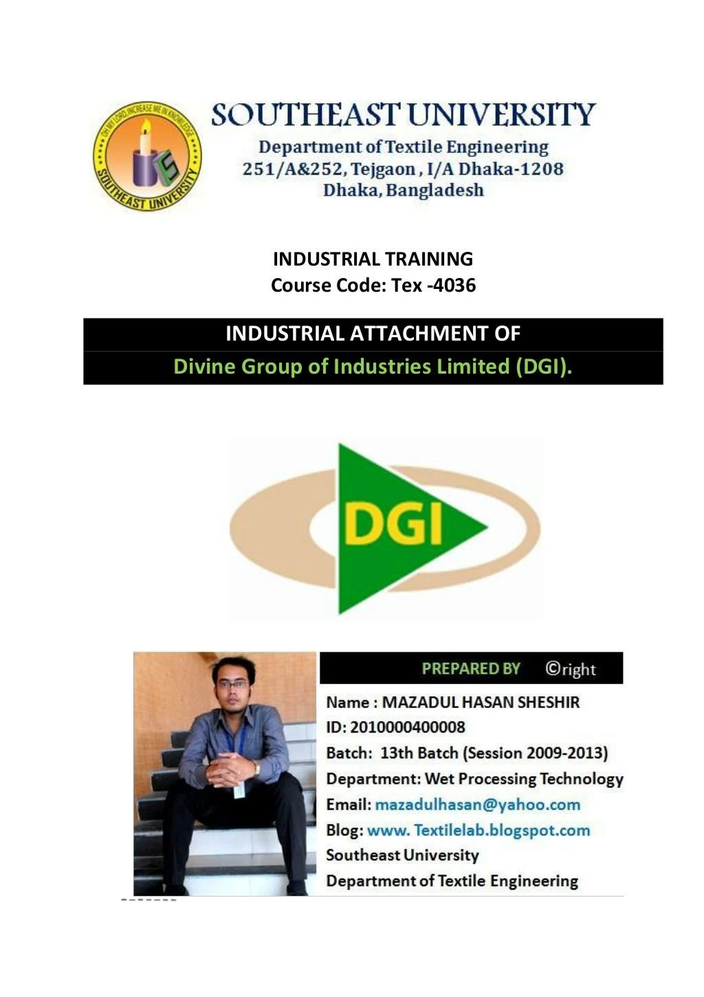 industrial attachment of divine group of industries limited dgi