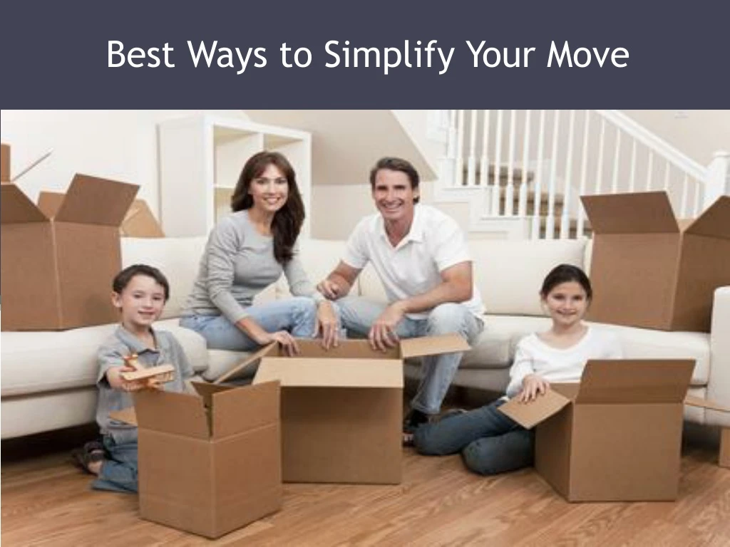best ways to simplify your move