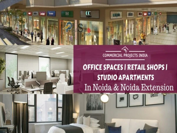 Buy Retail Shop | Office Spaces in Noida/Noida Extension