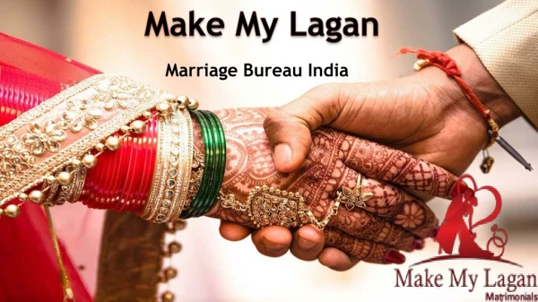 Make my lagan marriage bureau india