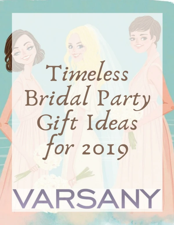 elegant bridesmaids gifts