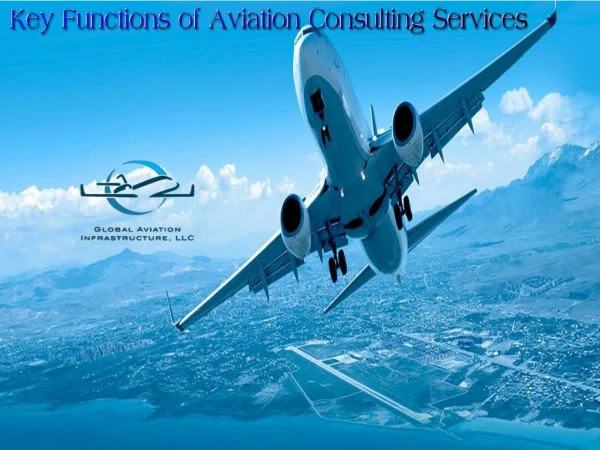 Key Functions of Aviation Consulting Services