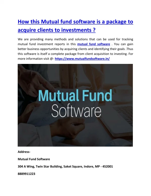 How this Mutual fund software is a package to acquire clients to investments ?