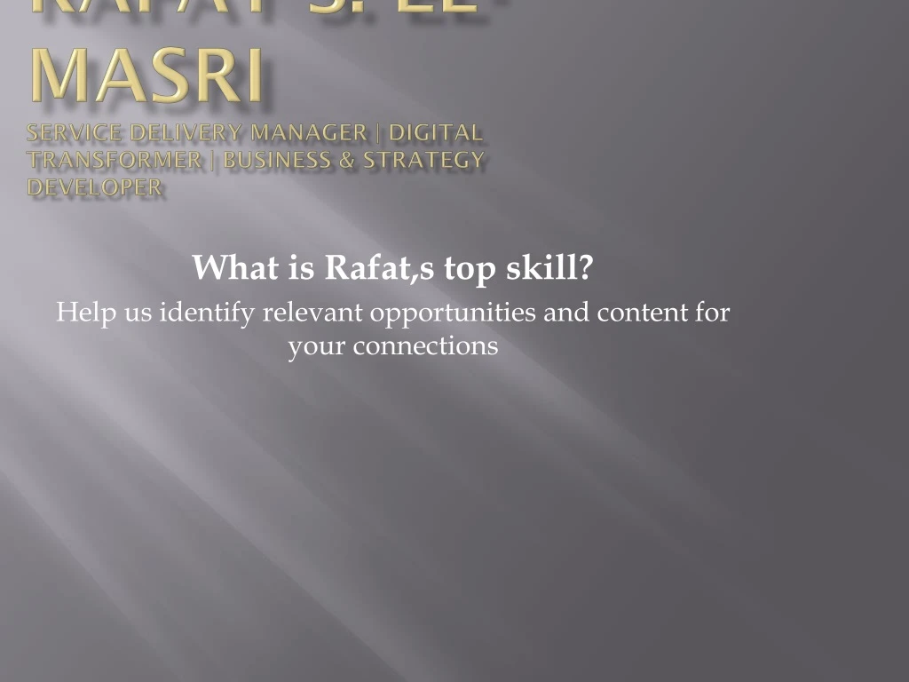 rafat s el masri service delivery manager digital transformer business strategy developer