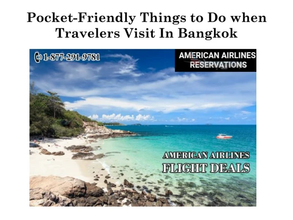 Pocket-Friendly Things to Do when Travelers Visit In Bangkok