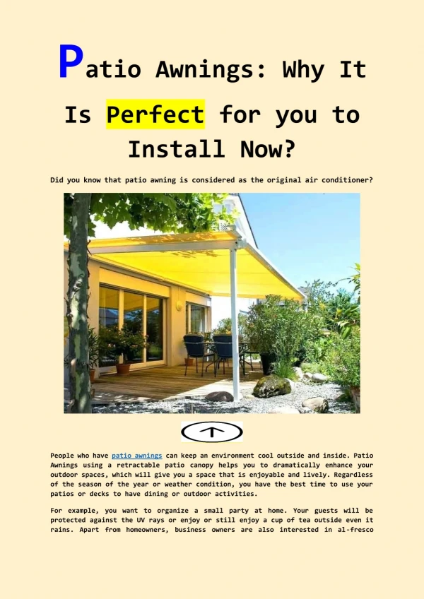 Patio Awnings: Why It Is Perfect for you to Install Now?