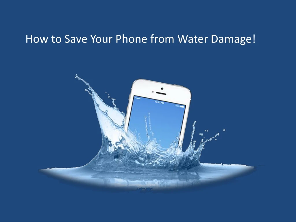 how to save your phone from water damage