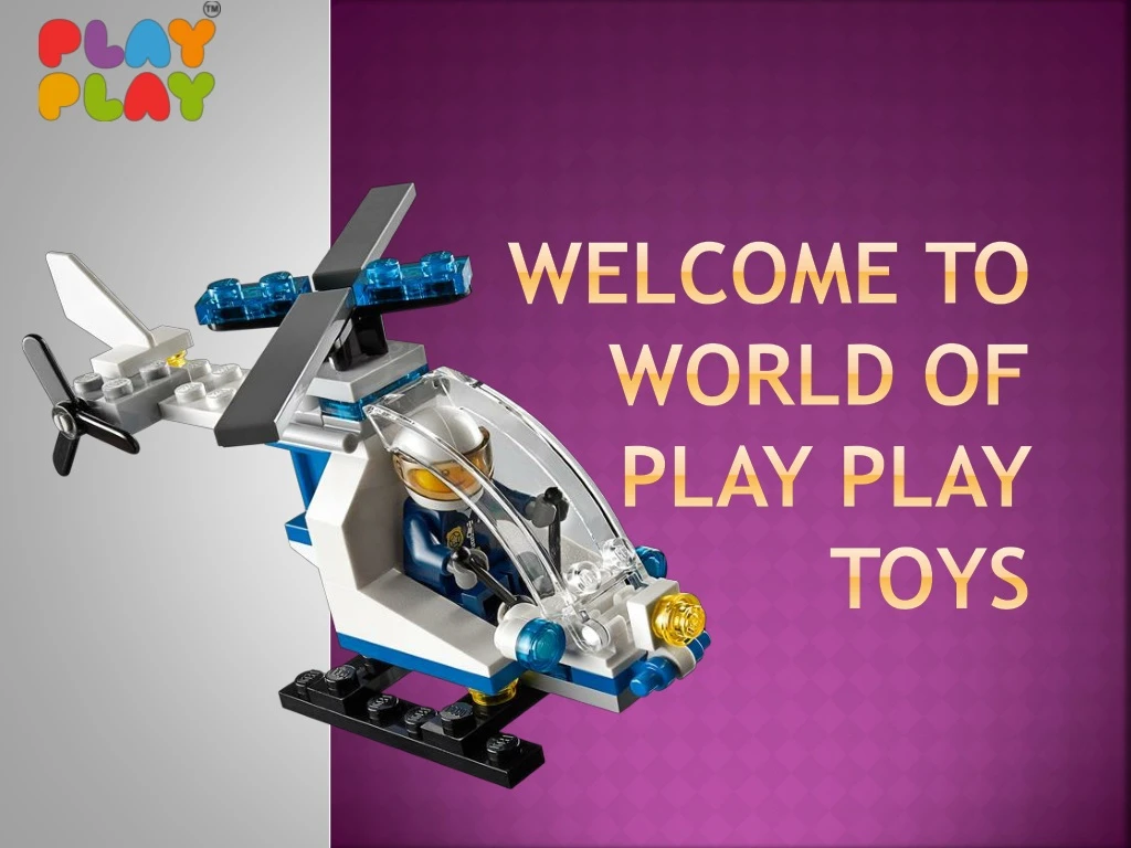welcome to world of play play toys