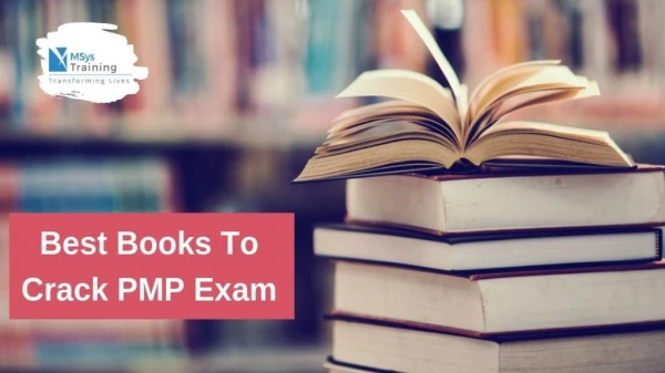 Best Books To Crack PMP exam - MSys Training