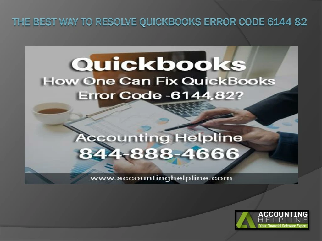 the best way to resolve quickbooks error code 6144 82