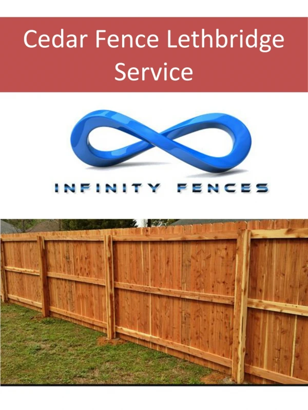 Cedar Fence Lethbridge Service
