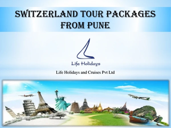 Switzerland Tour Packages From Pune
