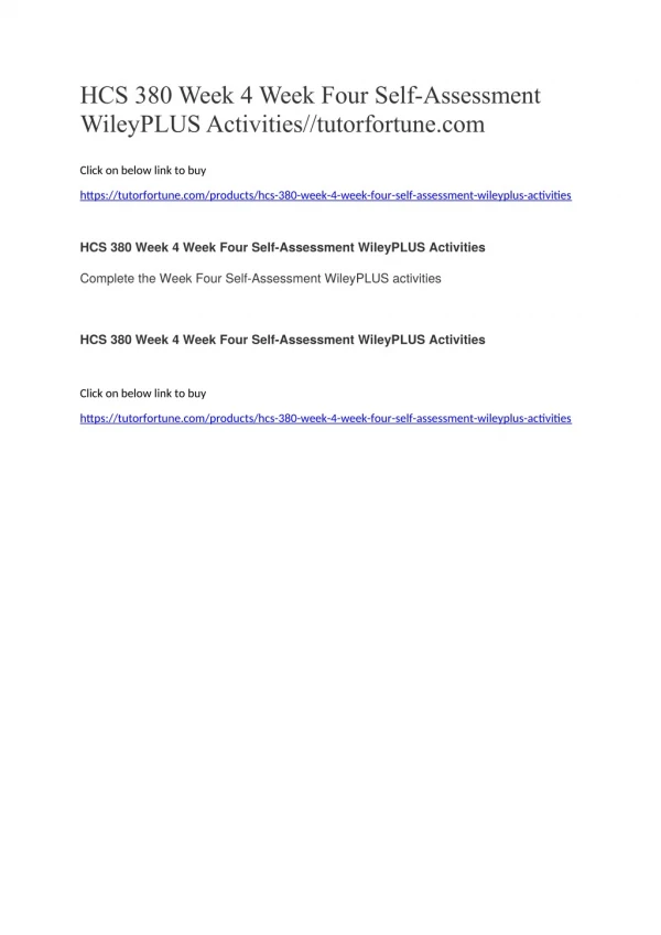 HCS 380 Week 4 Week Four Self-Assessment WileyPLUS Activities//tutorfortune.com