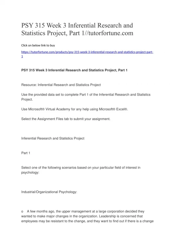 PSY 315 Week 3 Inferential Research and Statistics Project, Part 1//tutorfortune.com